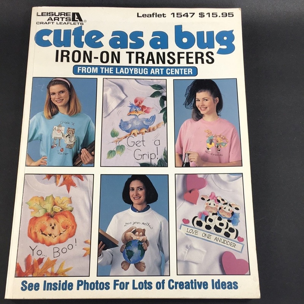 Leisure Arts Cute As A Bug Iron-On Transfers From the Ladybug Art Center Book